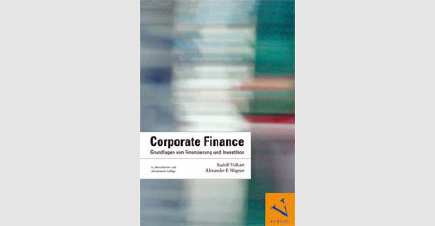 Corporate Finance - Grundlagen von Finanzierung und Investition
