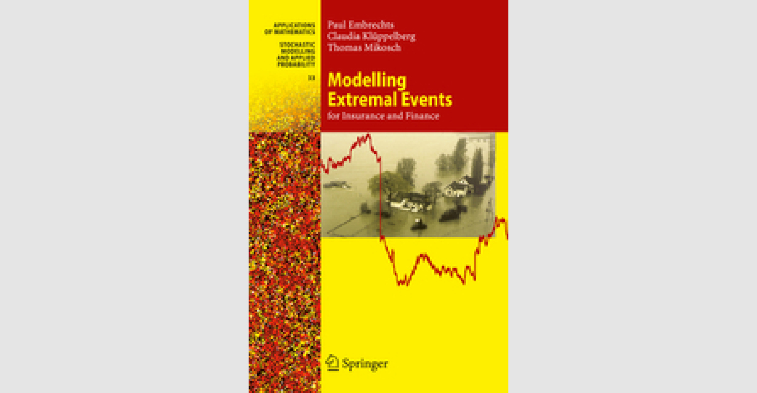 Modelling Extremal Events - for Insurance and Finance