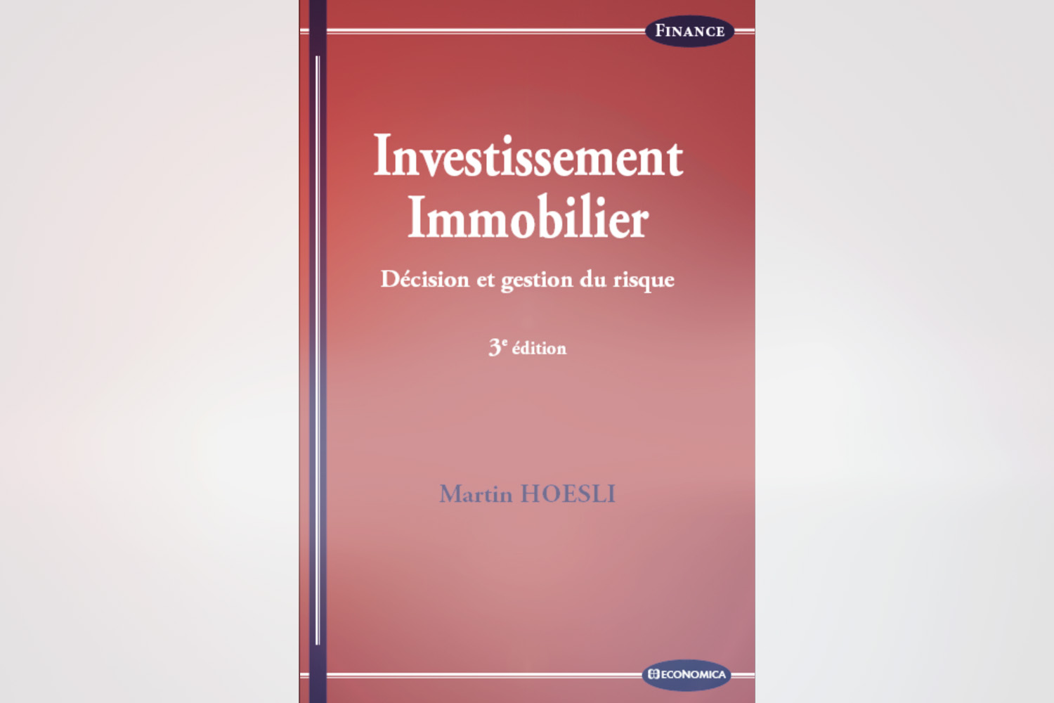 Investissement Immobilier - Décision et gestion du risque